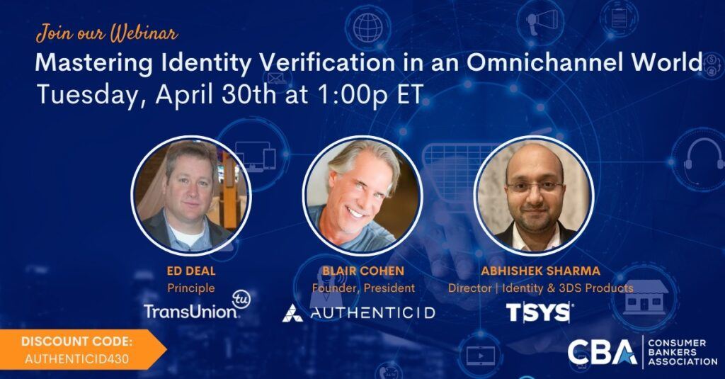 Mastering Identity Verification in Omnichannel World Webinar 1